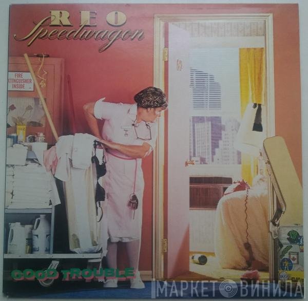 REO Speedwagon  - Good Trouble