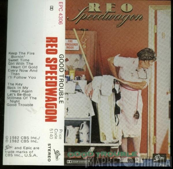 REO Speedwagon  - Good Trouble
