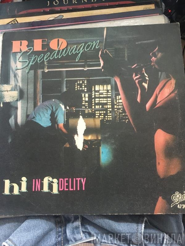 REO Speedwagon  - Hi Infidelity