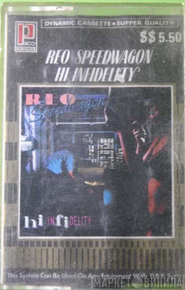 REO Speedwagon  - Hi Infidelity