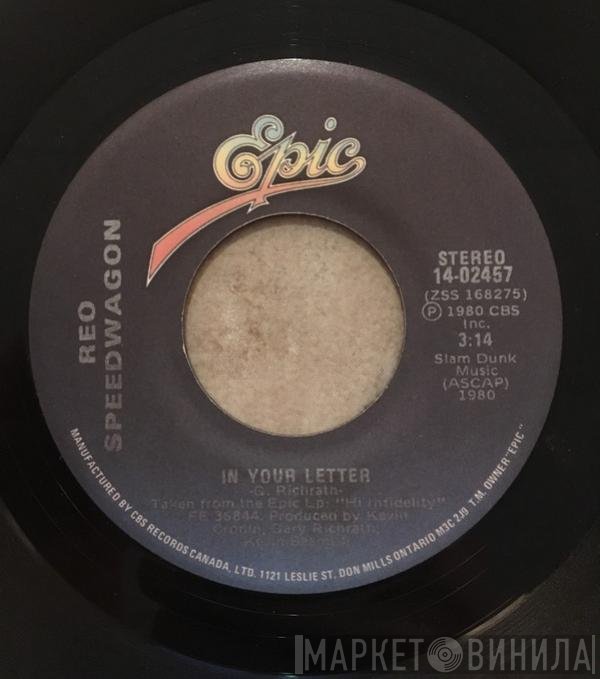 REO Speedwagon  - In Your Letter