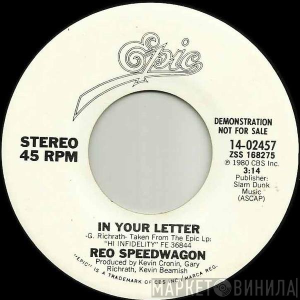 REO Speedwagon  - In Your Letter