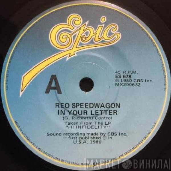 REO Speedwagon  - In Your Letter