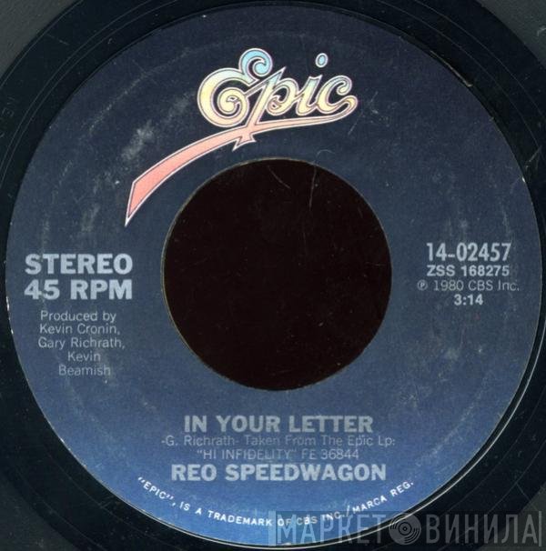 REO Speedwagon  - In Your Letter