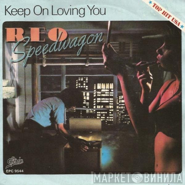 REO Speedwagon - Keep On Loving You