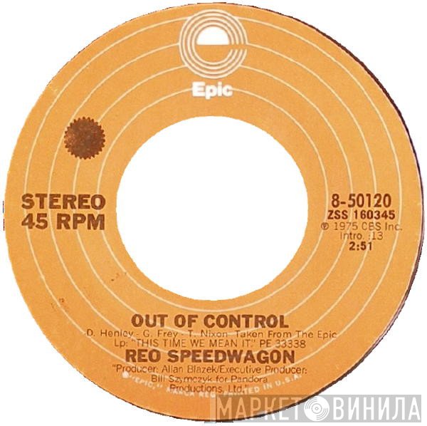 REO Speedwagon  - Out Of Control