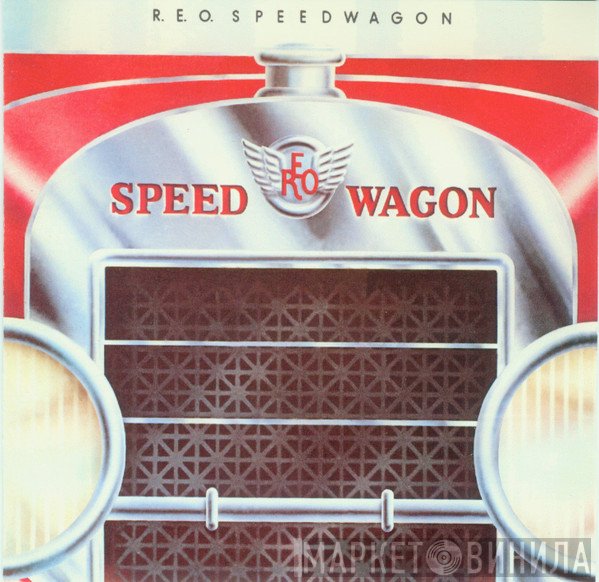 REO Speedwagon  - R.E.O. Speedwagon