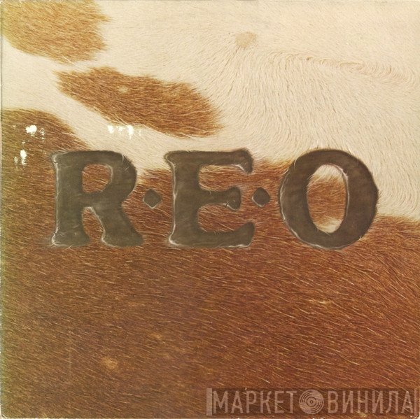 REO Speedwagon  - R.E.O.