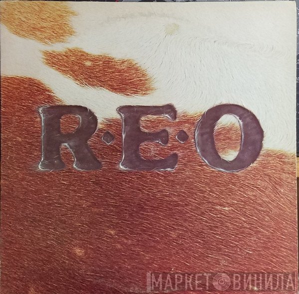 REO Speedwagon  - R.E.O.