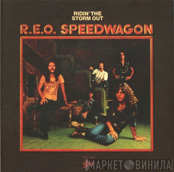 REO Speedwagon  - Ridin' The Storm Out
