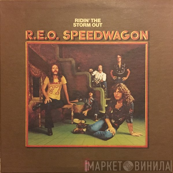 REO Speedwagon  - Ridin' The Storm Out