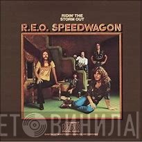 REO Speedwagon  - Ridin' The Storm Out