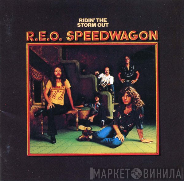 REO Speedwagon  - Ridin' The Storm Out