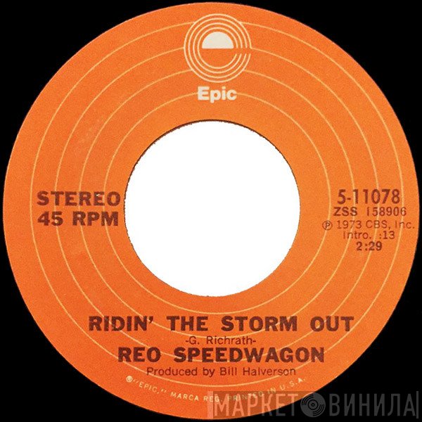 REO Speedwagon  - Ridin' The Storm Out