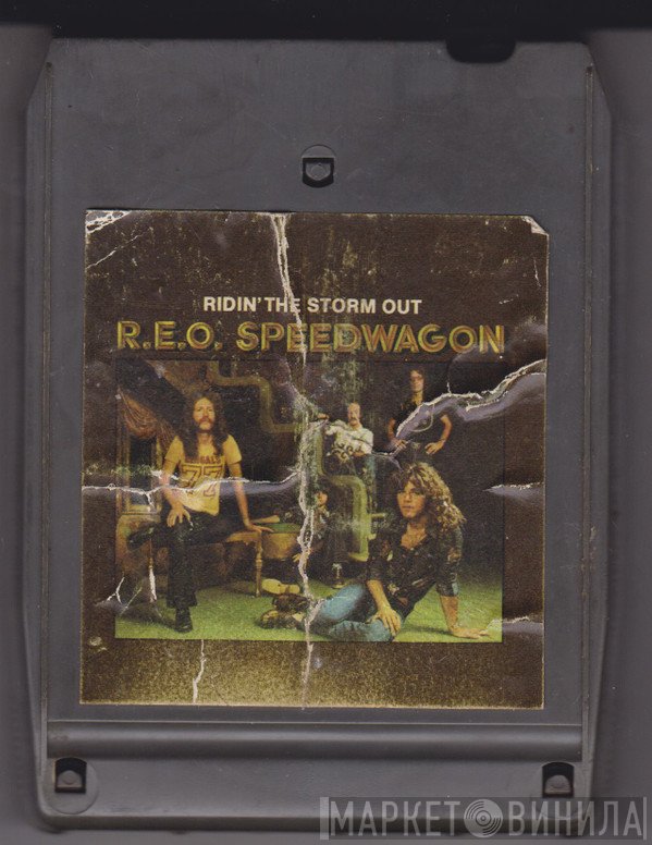 REO Speedwagon  - Ridin' The Storm Out
