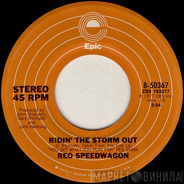 REO Speedwagon  - Ridin' The Storm Out
