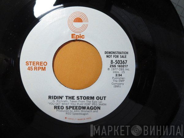 REO Speedwagon  - Ridin' The Storm Out