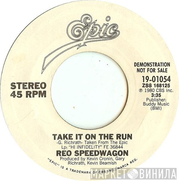 REO Speedwagon - Take It On The Run