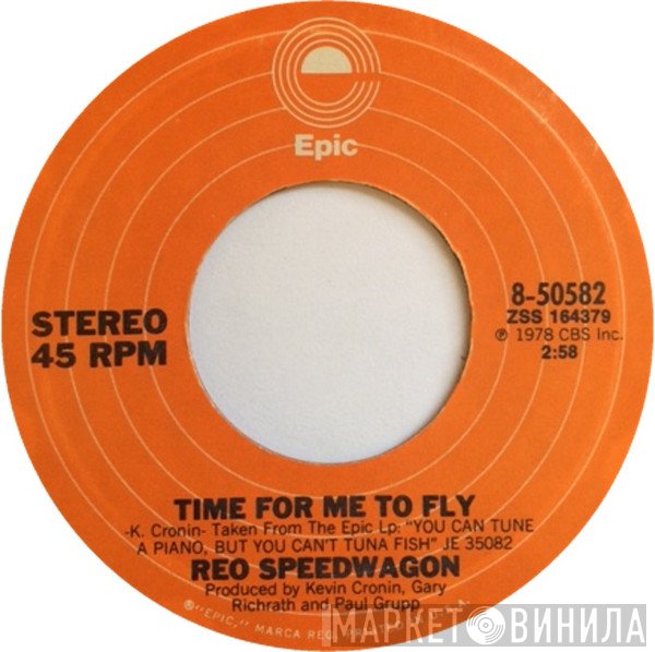 REO Speedwagon  - Time For Me To Fly