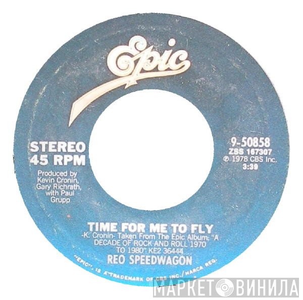 REO Speedwagon  - Time For Me To Fly