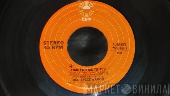 REO Speedwagon  - Time For Me To Fly