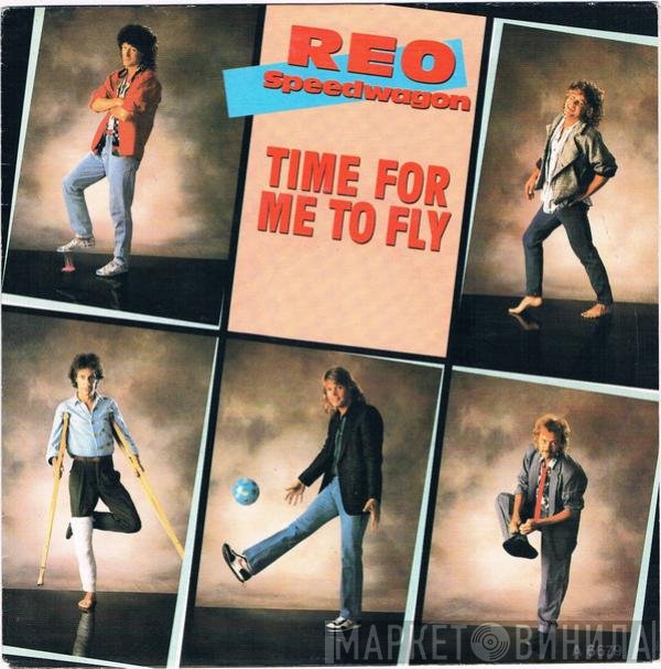 REO Speedwagon  - Time For Me To Fly