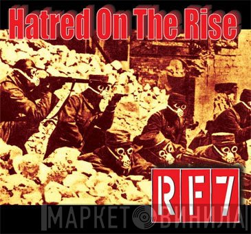 RF7  - Hatred On The Rise