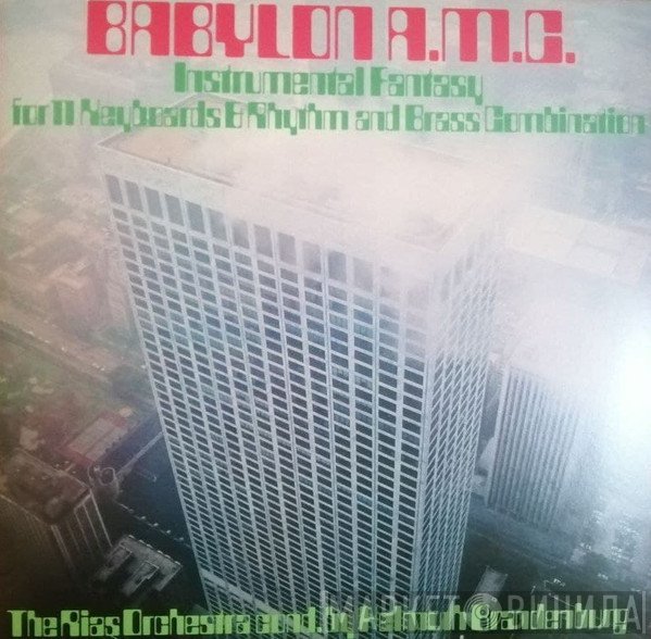 RIAS Tanzorchester, Helmut Brandenburg - Babylon A.M.C.