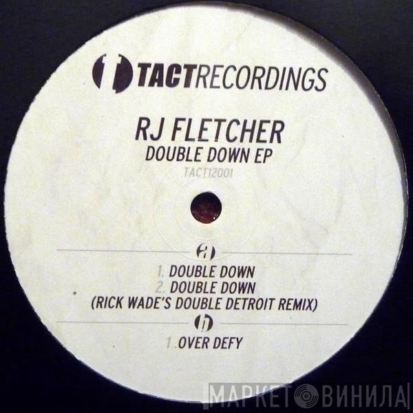 RJ Fletcher  - Double Down EP