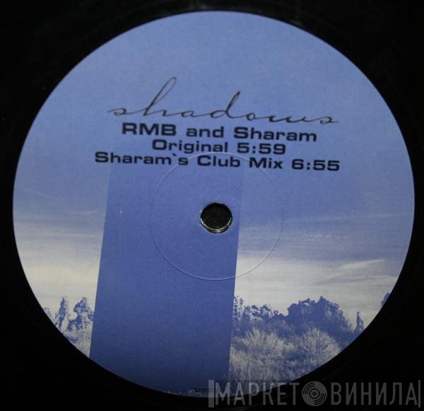 RMB And Sharam Jey  - Shadows