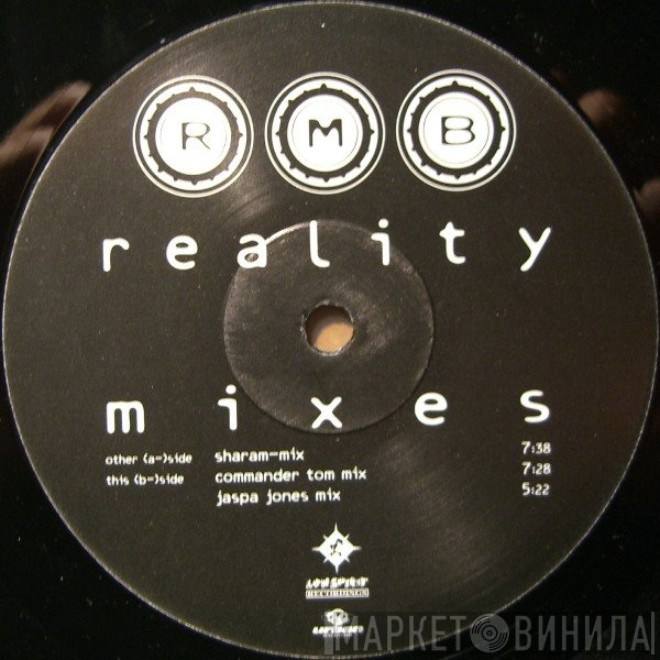 RMB  - Reality (Mixes)