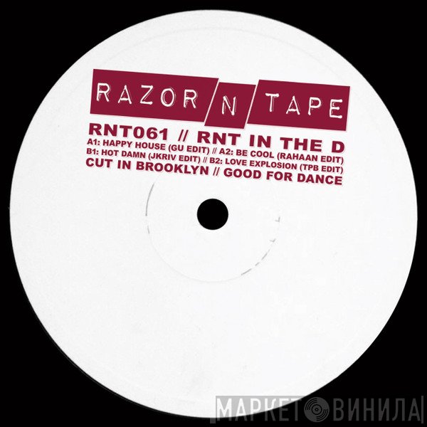  - RNT In The D