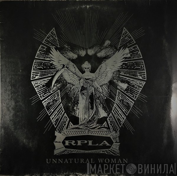 RPLA - Unnatural Woman