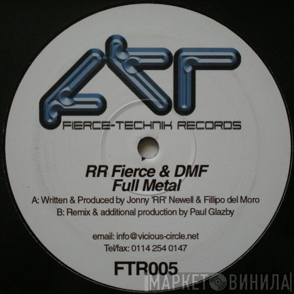 RR Fierce, DMF - Full Metal