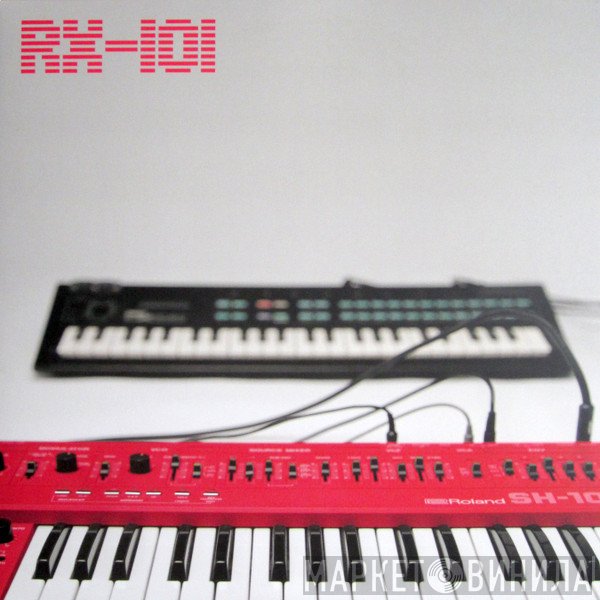 RX-101  - EP 2