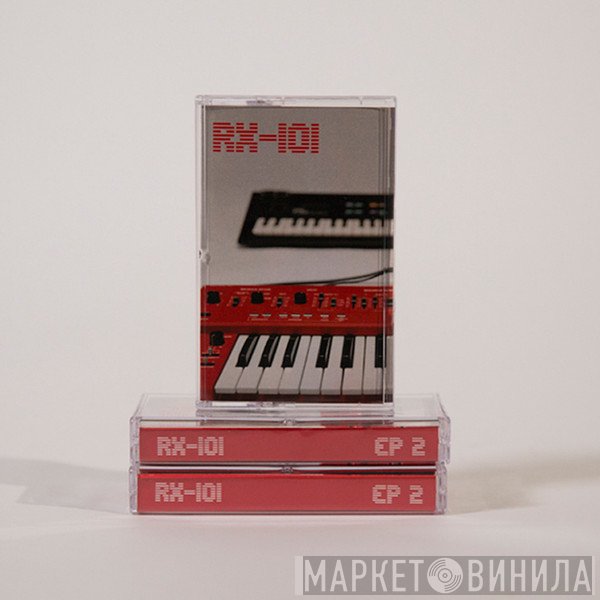 RX-101  - EP 2