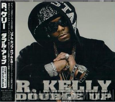 R. Kelly  - Double Up
