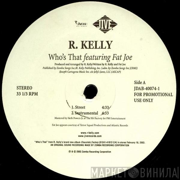 R. Kelly - Who's That