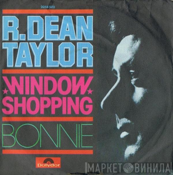 R. Dean Taylor  - Window Shopping