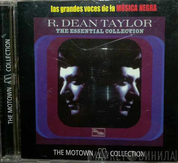 R. Dean Taylor  - The Essential Collection