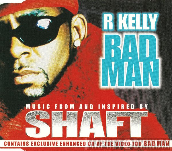 R. Kelly  - Bad Man