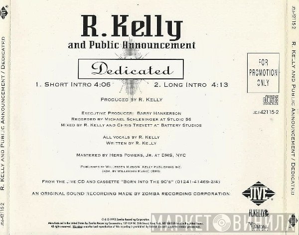 R. Kelly And Public Announcement  - Dedicated