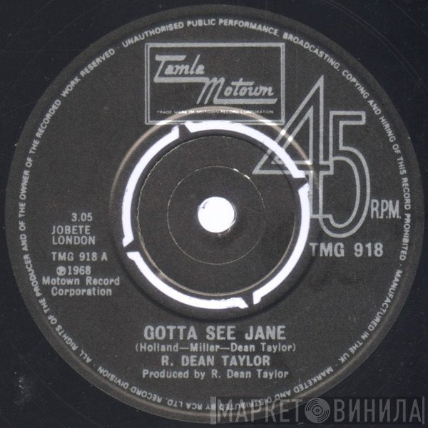 R. Dean Taylor - Gotta See Jane