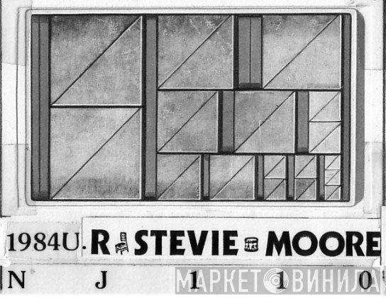 R. Stevie Moore  - 1984U