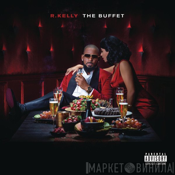 R. Kelly  - The Buffet