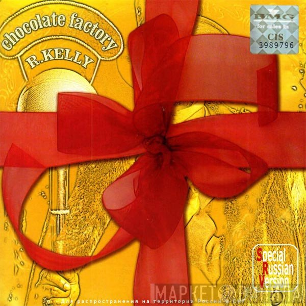 R. Kelly  - Chocolate Factory