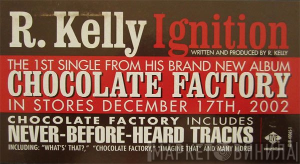 R. Kelly  - Ignition
