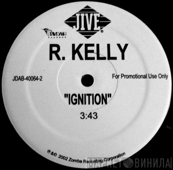 R. Kelly  - Ignition