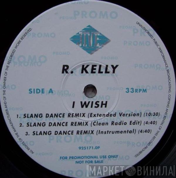 R. Kelly  - I Wish
