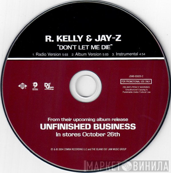 R. Kelly & Jay-Z  - Don't Let Me Die